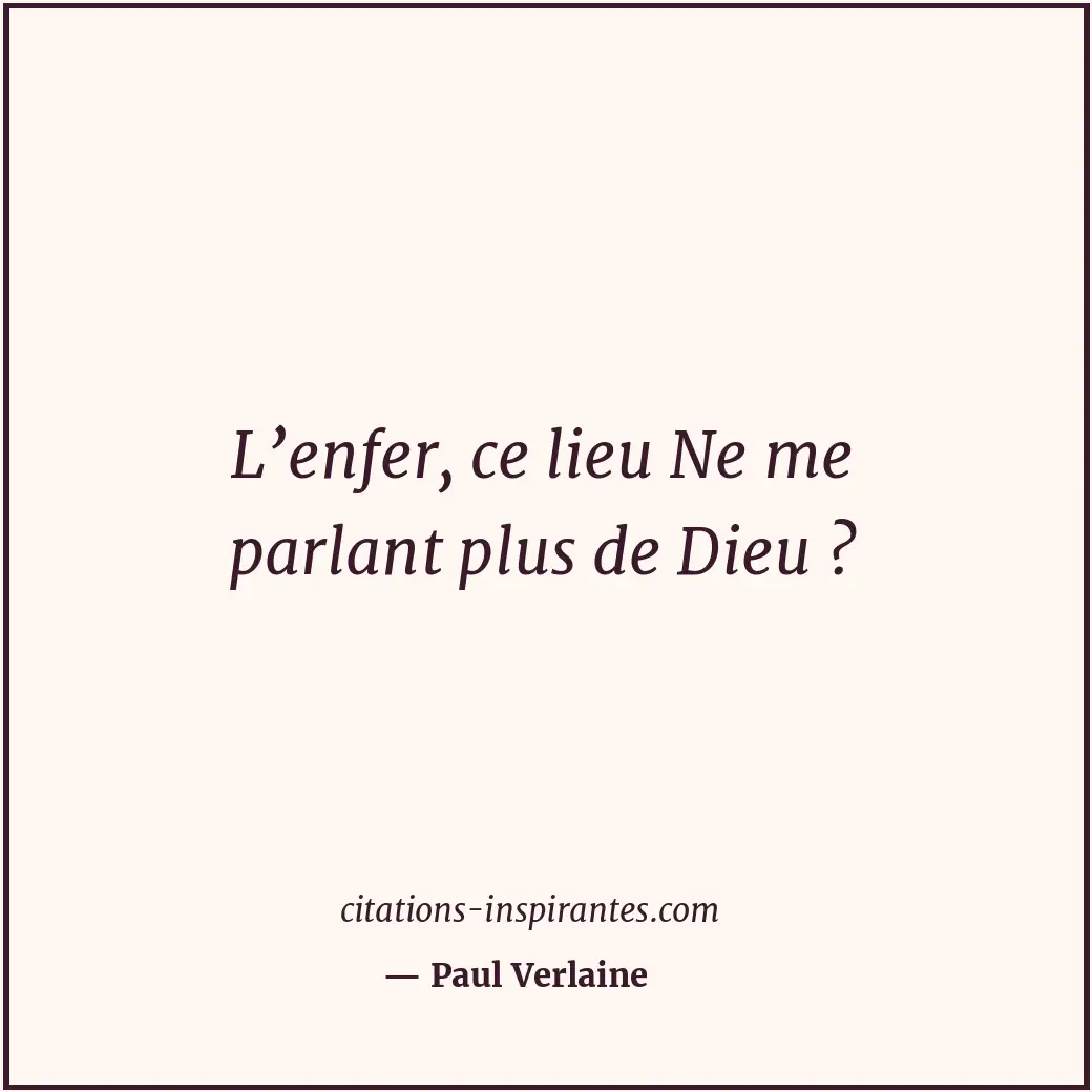 Citation de Paul Verlaine