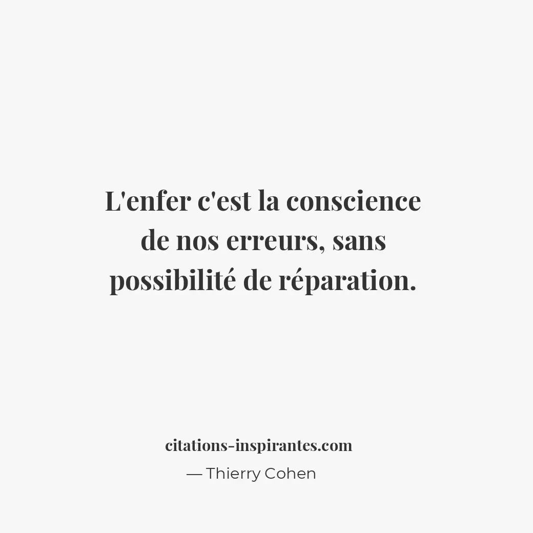Citation de Thierry Cohen