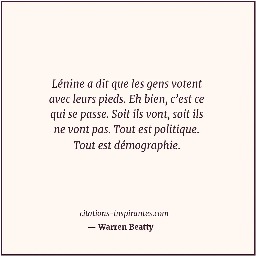 Citation de Warren Beatty