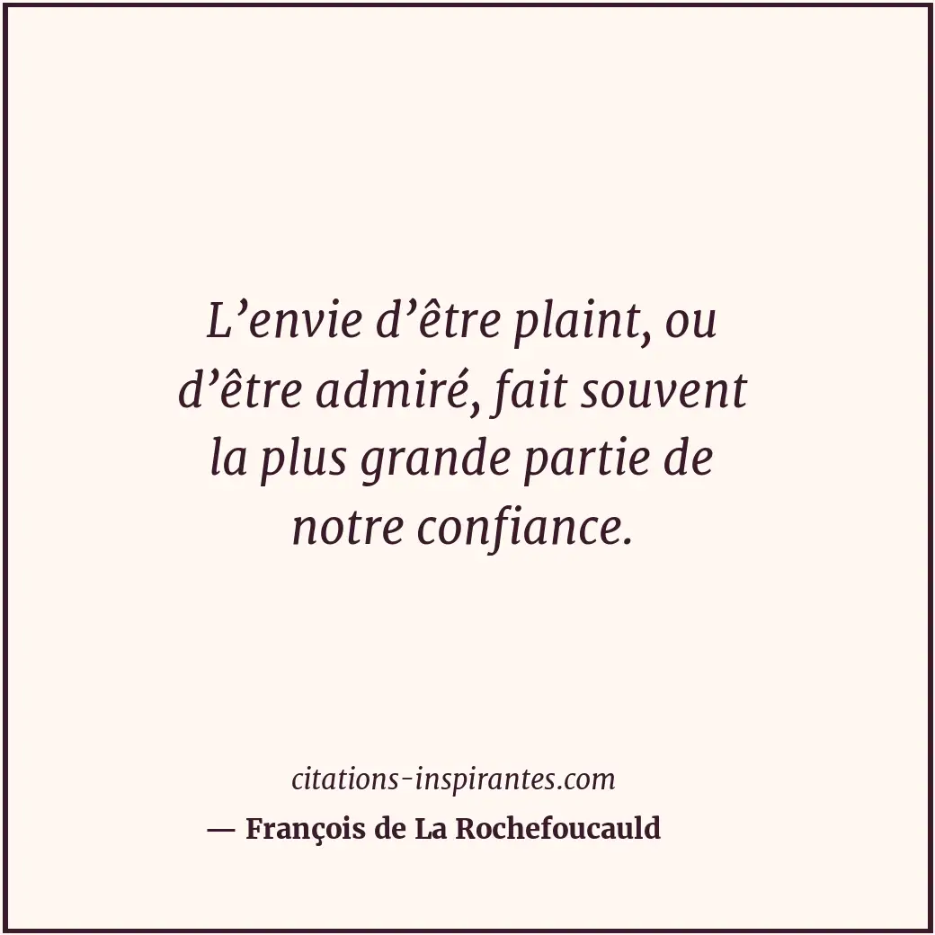 Citation de François de La Rochefoucauld