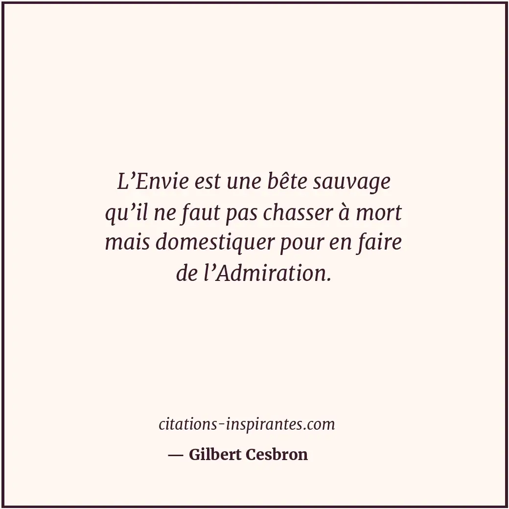 Citation de Gilbert Cesbron