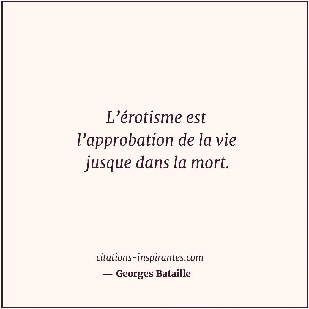 Citation de Georges Bataille