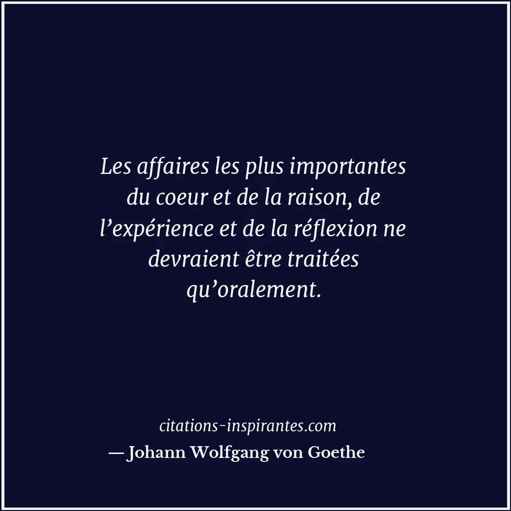 Citation de Johann Wolfgang von Goethe