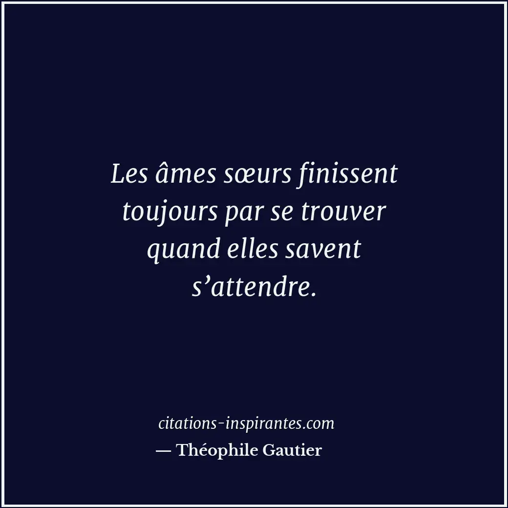Citation de Théophile Gautier