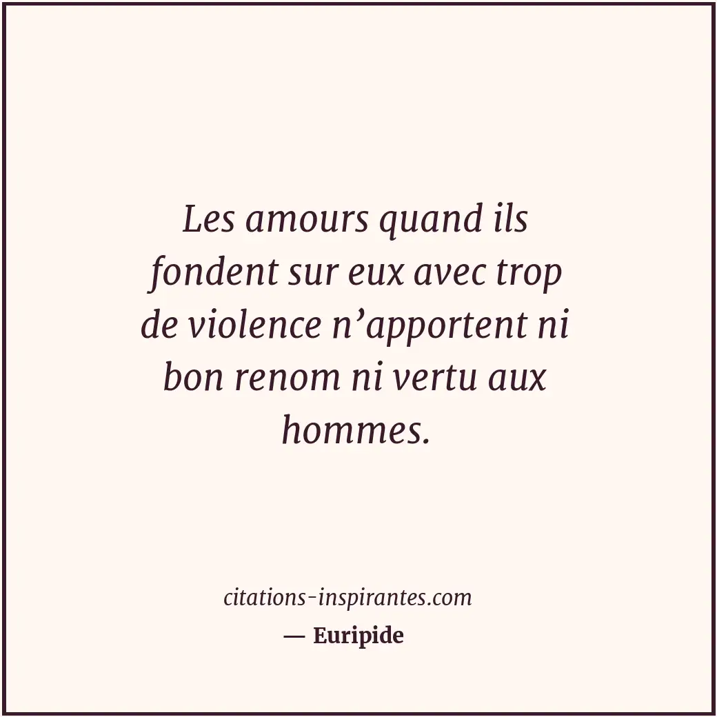 Citation de Euripide