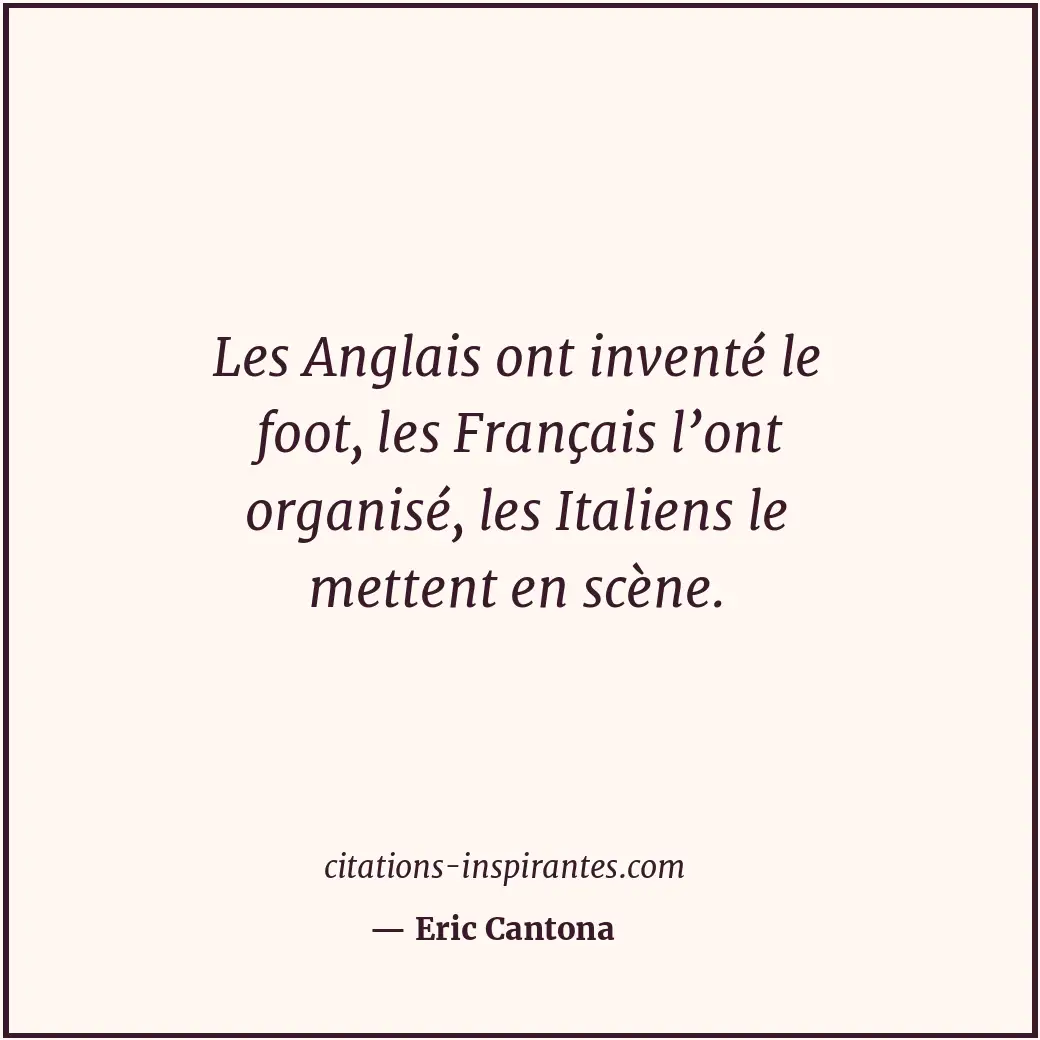 Citation de Eric Cantona