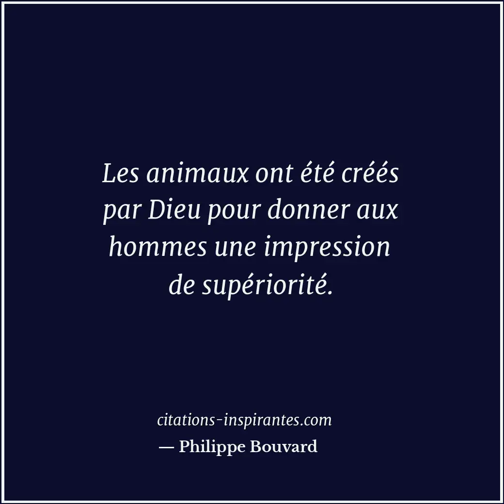 Citation de Philippe Bouvard