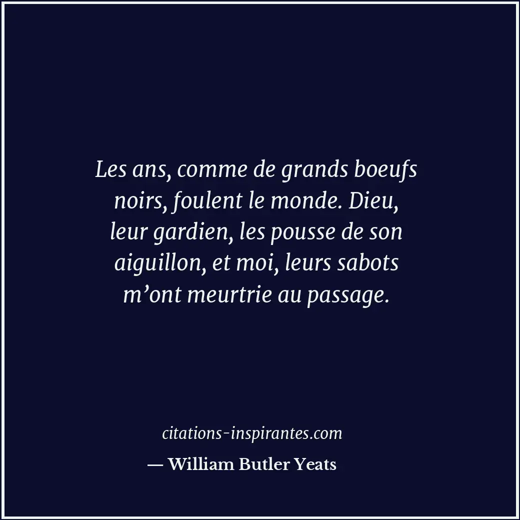Citation de William Butler Yeats