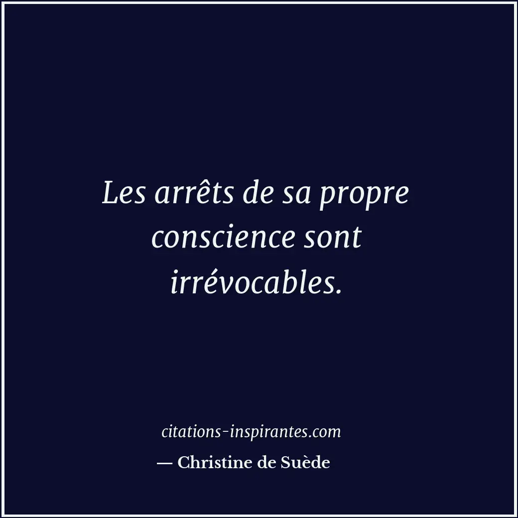 Citation de Christine de Suède
