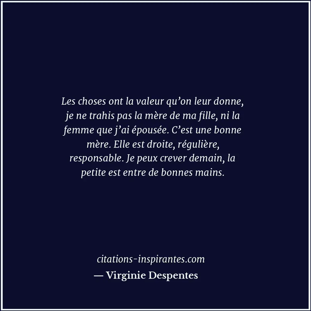 Citation de Virginie Despentes
