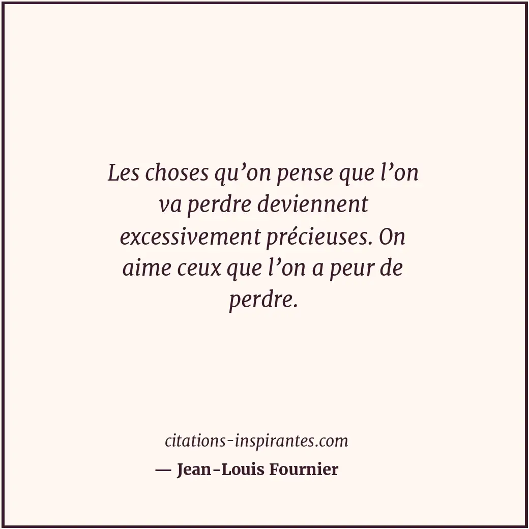 Citation de Jean-Louis Fournier