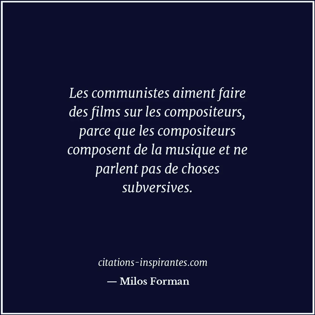 Citation de Milos Forman