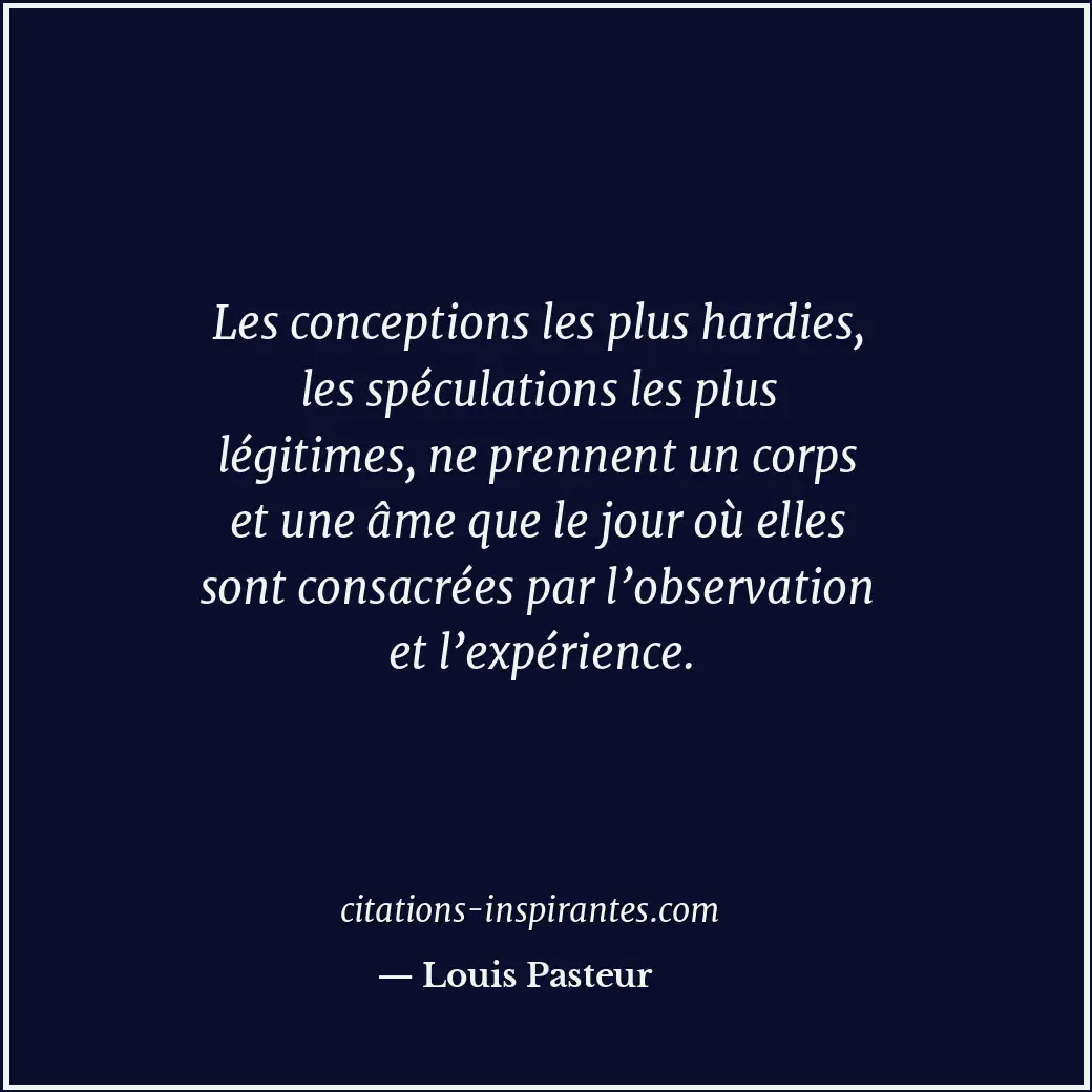 Citation de Louis Pasteur