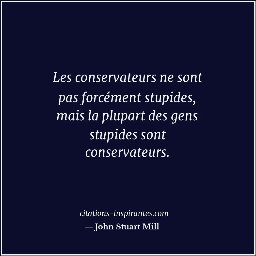 Citation de John Stuart Mill