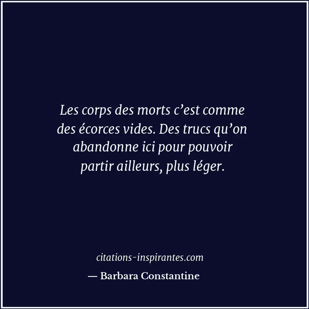 Citation de Barbara Constantine