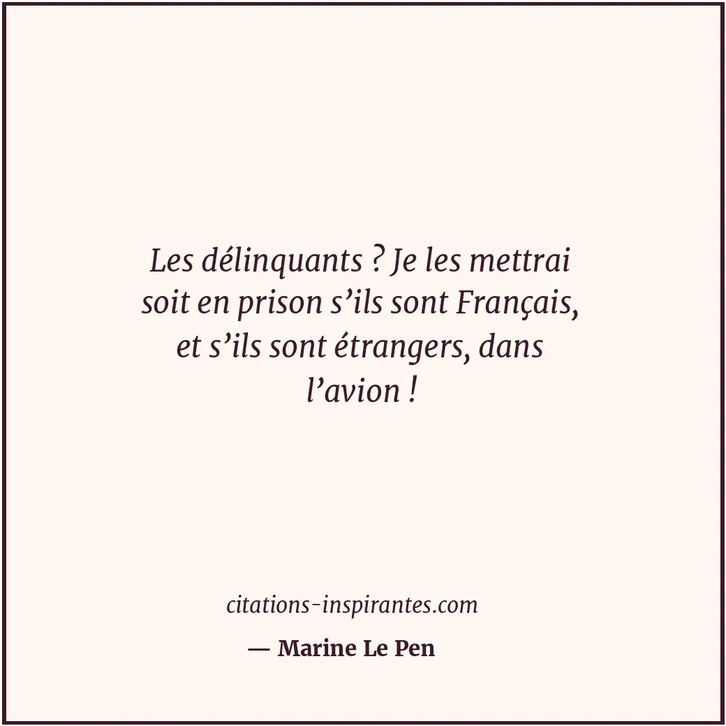 Citation de Marine Le Pen
