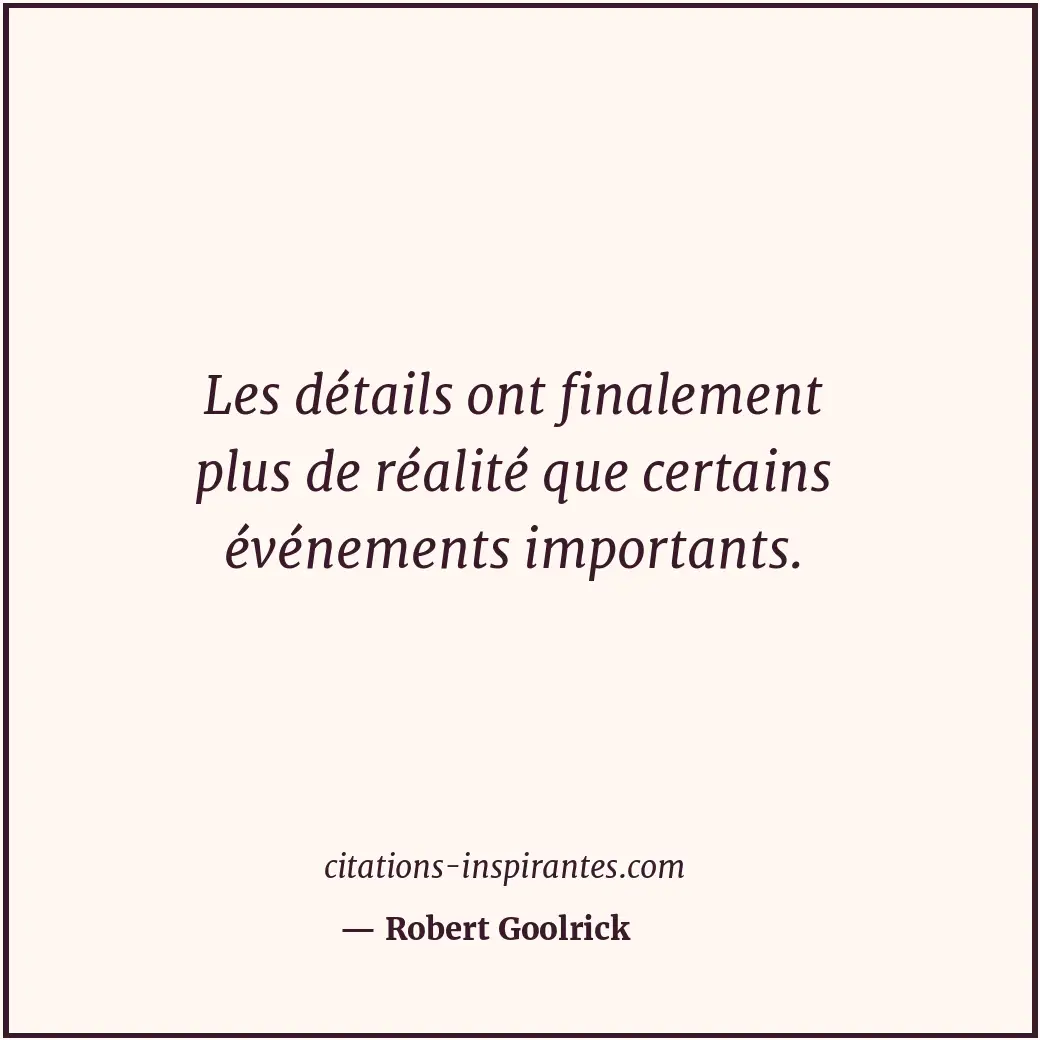 Citation de Robert Goolrick