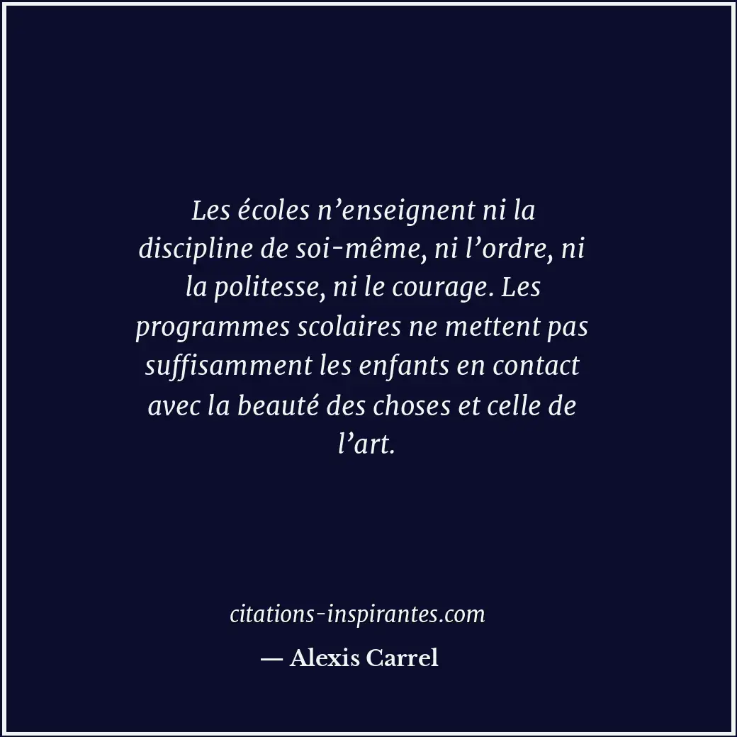Citation de Alexis Carrel