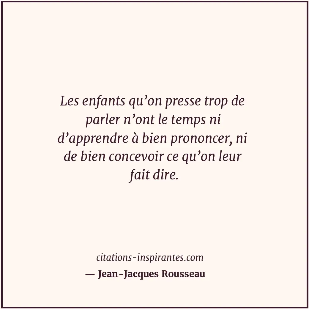 Citation de Jean-Jacques Rousseau