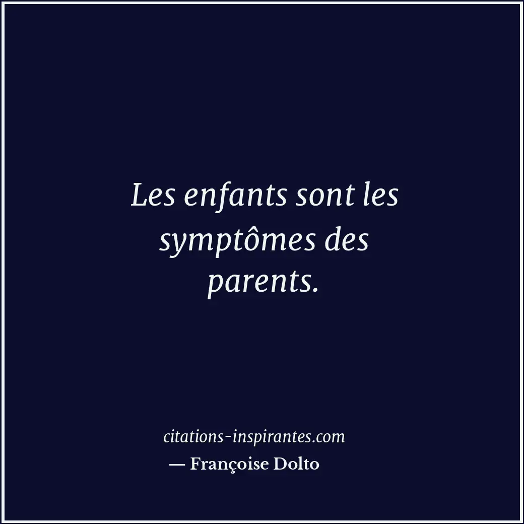 Citation de Françoise Dolto