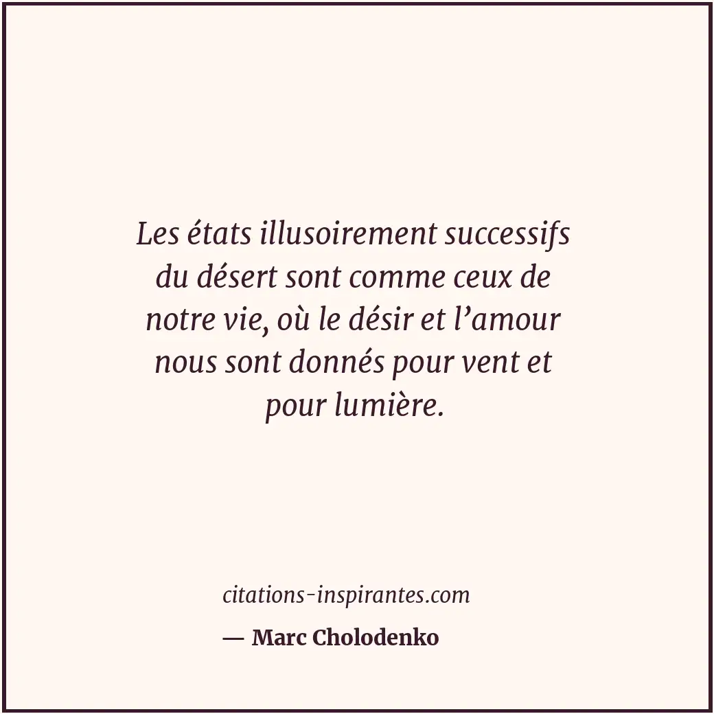 Citation de Marc Cholodenko
