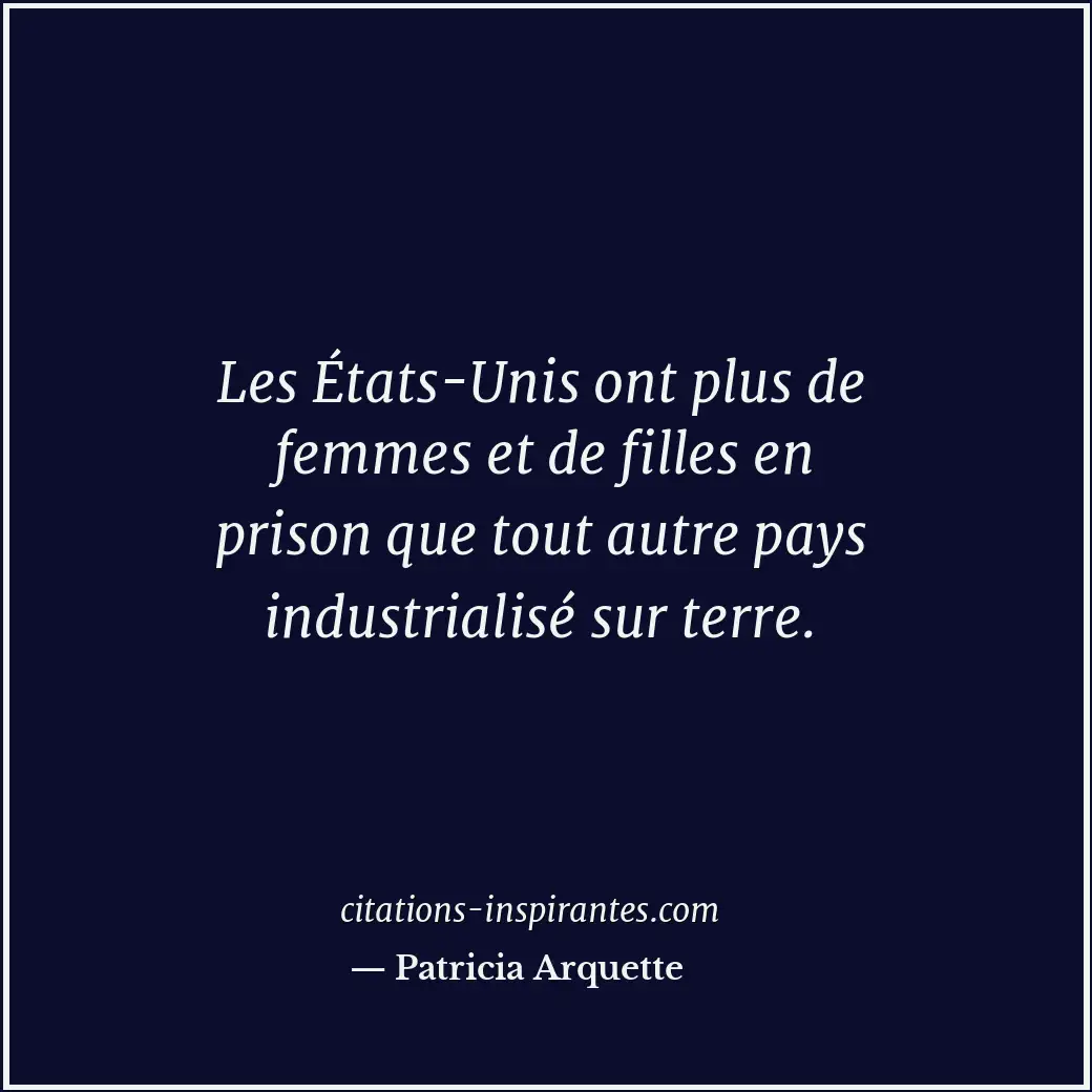 Citation de Patricia Arquette