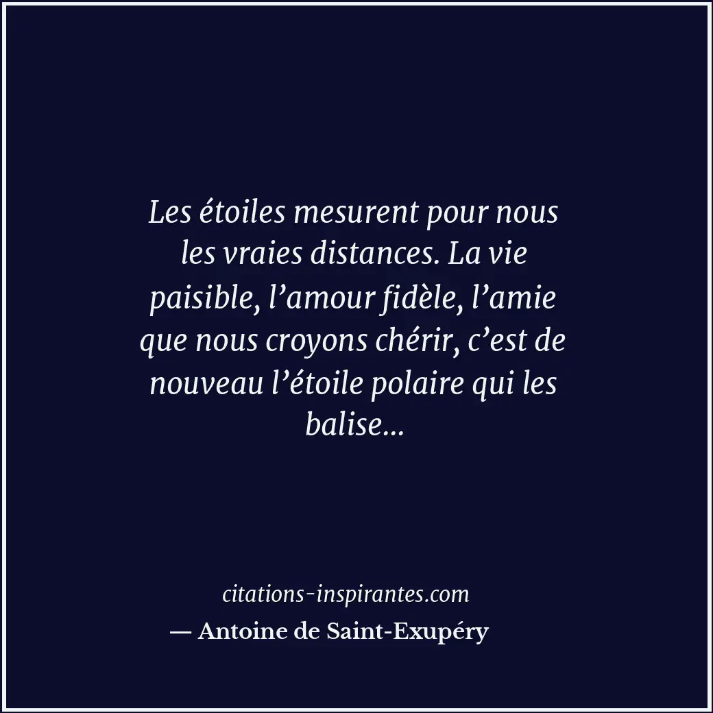 Citation de Antoine de Saint-Exupéry