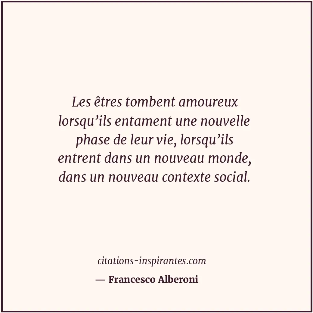 Citation de Francesco Alberoni
