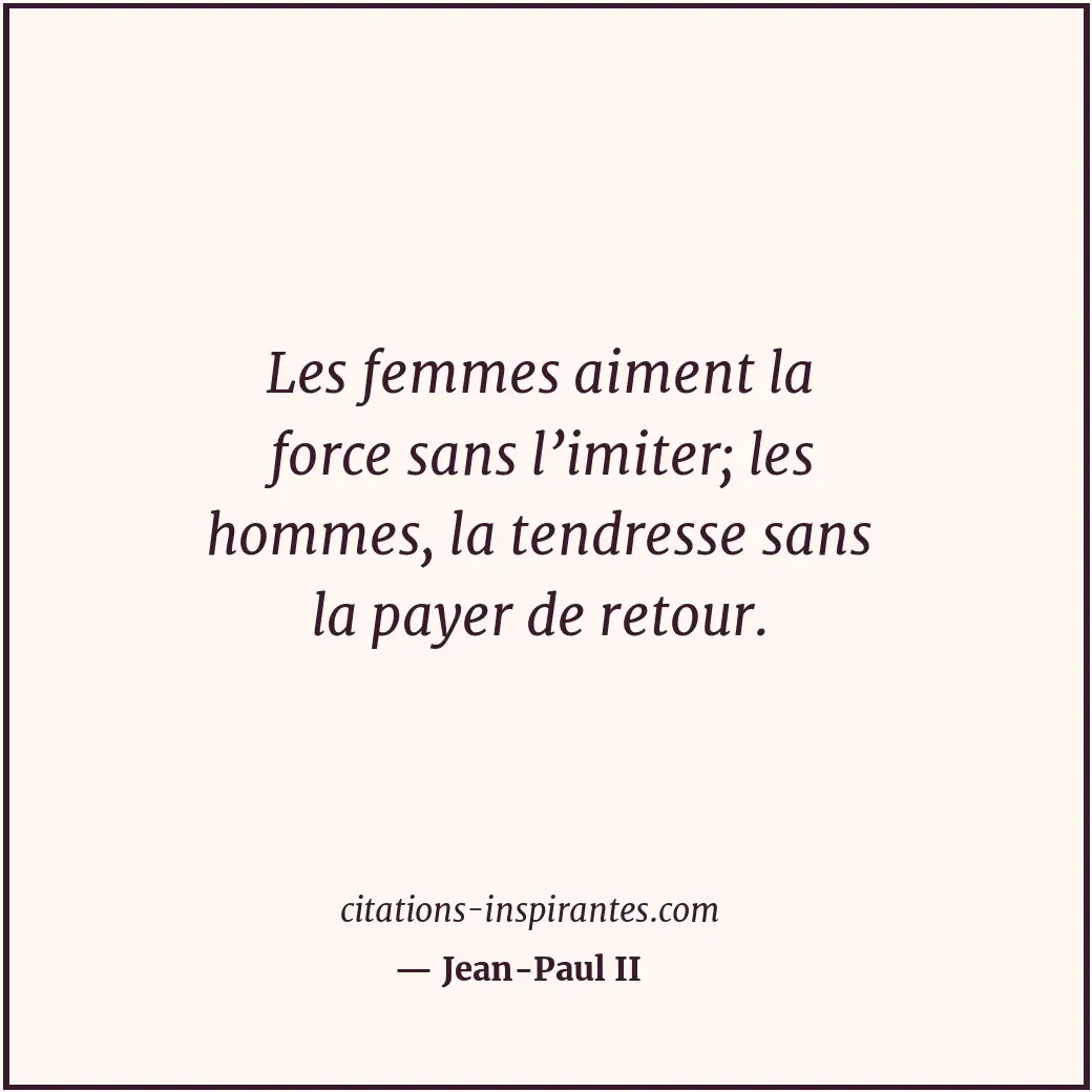 Citation de Jean-Paul II