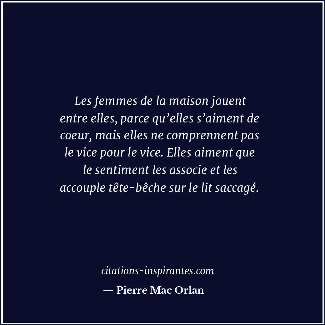 Citation de Pierre Mac Orlan