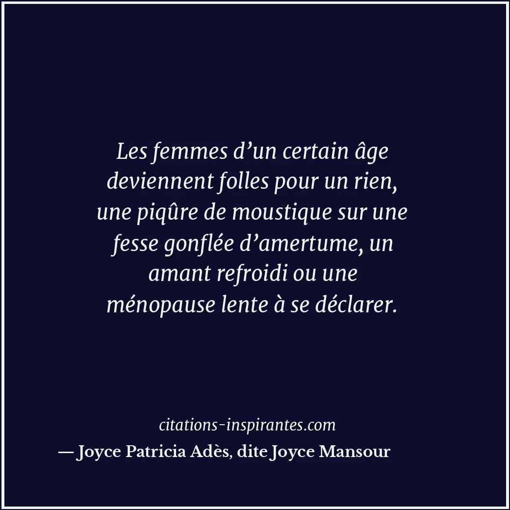 Citation de Joyce Patricia Adès, dite Joyce Mansour