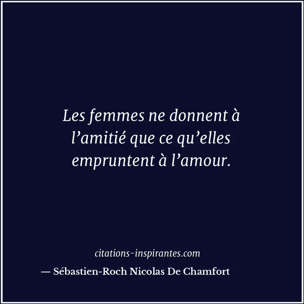 Citation de Sébastien-Roch Nicolas De Chamfort
