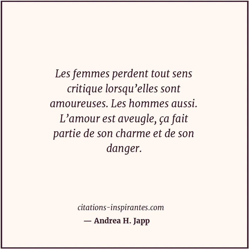 Citation de Andrea H. Japp