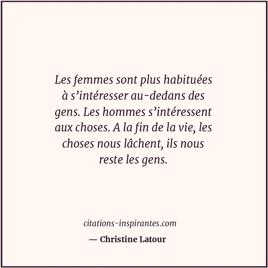 Citation de Christine Latour