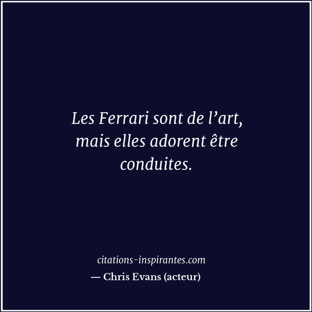 Citation de Chris Evans (acteur)
