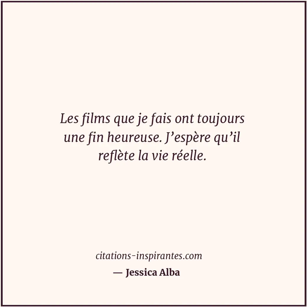 Citation de Jessica Alba
