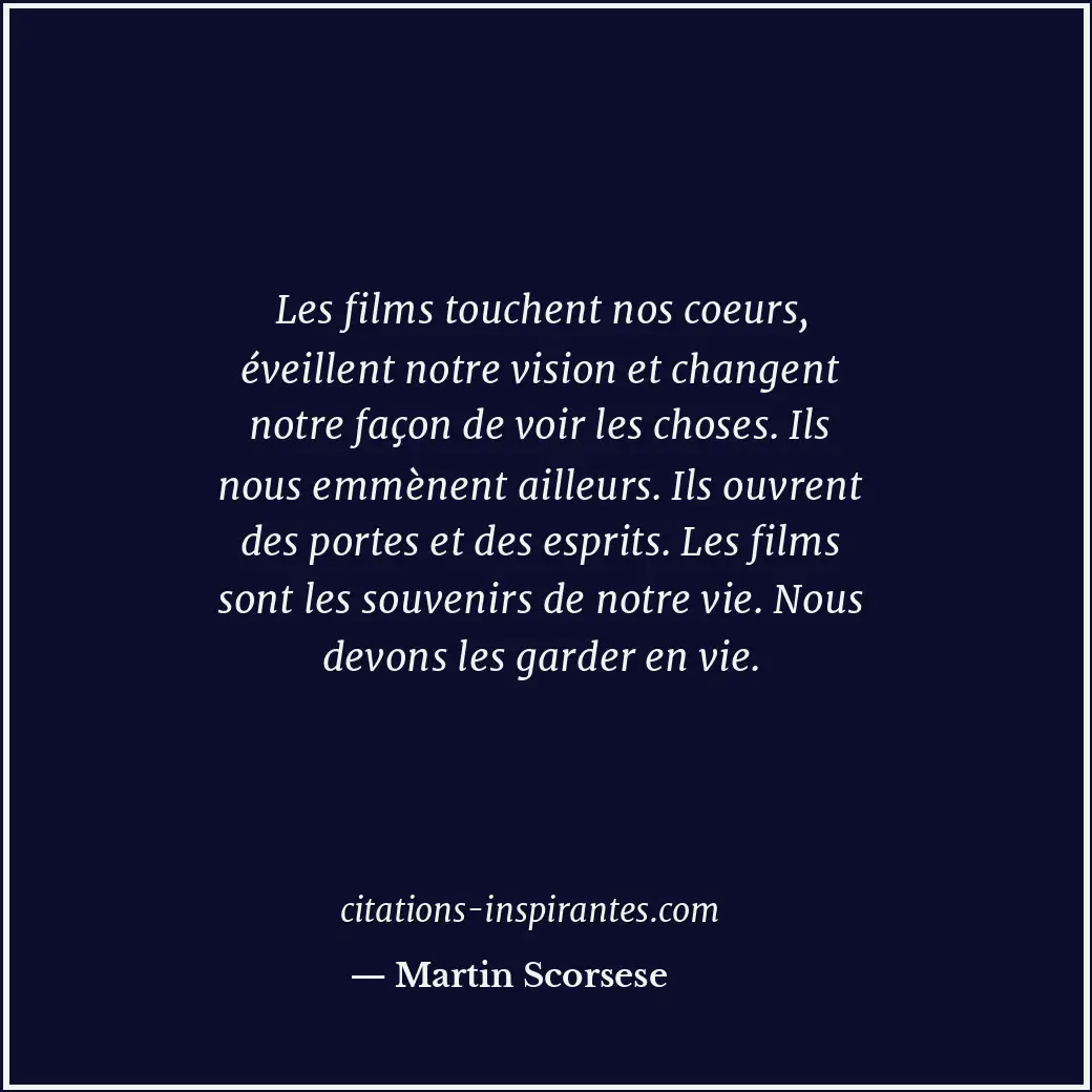 Citation de Martin Scorsese