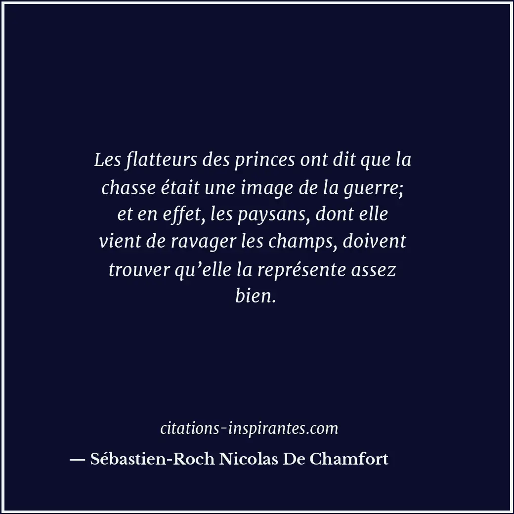 Citation de Sébastien-Roch Nicolas De Chamfort