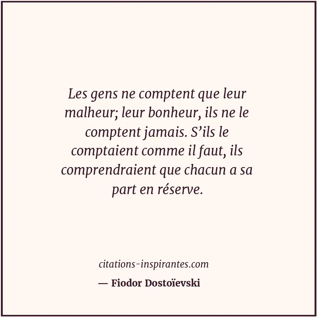 Citation de Fiodor Dostoïevski