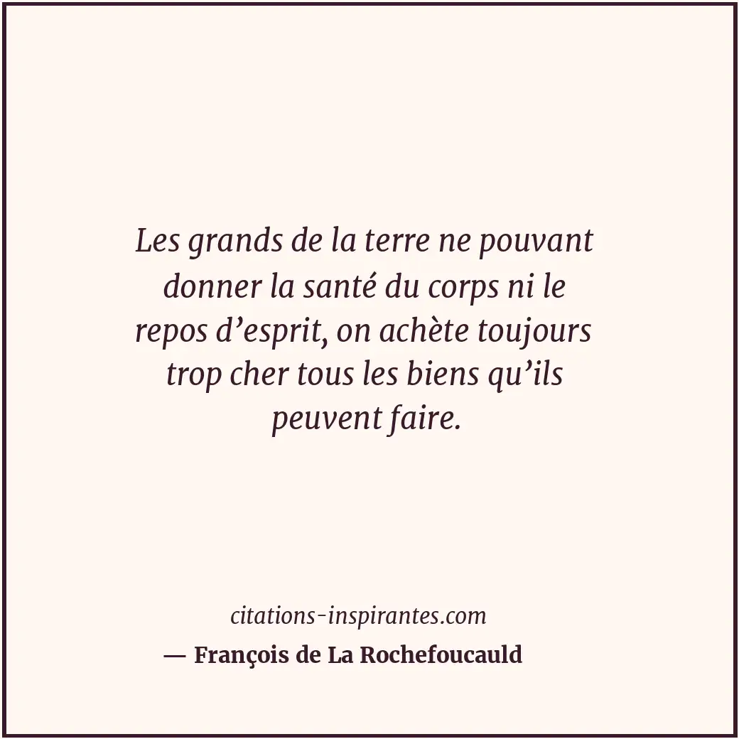 Citation de François de La Rochefoucauld