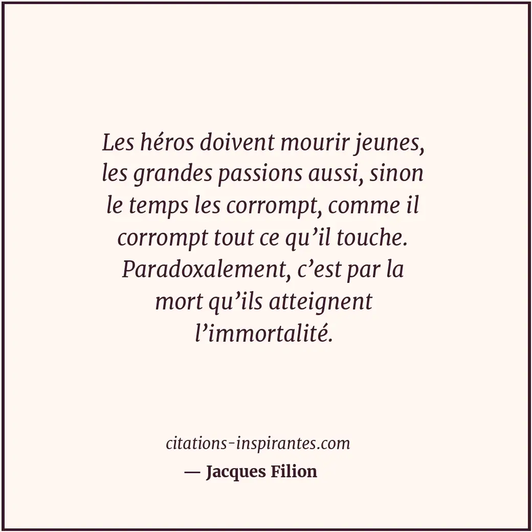 Citation de Jacques Filion