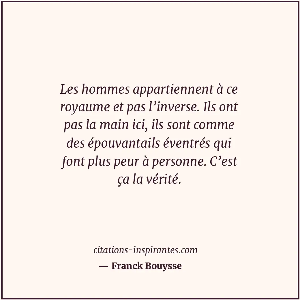 Citation de Franck Bouysse
