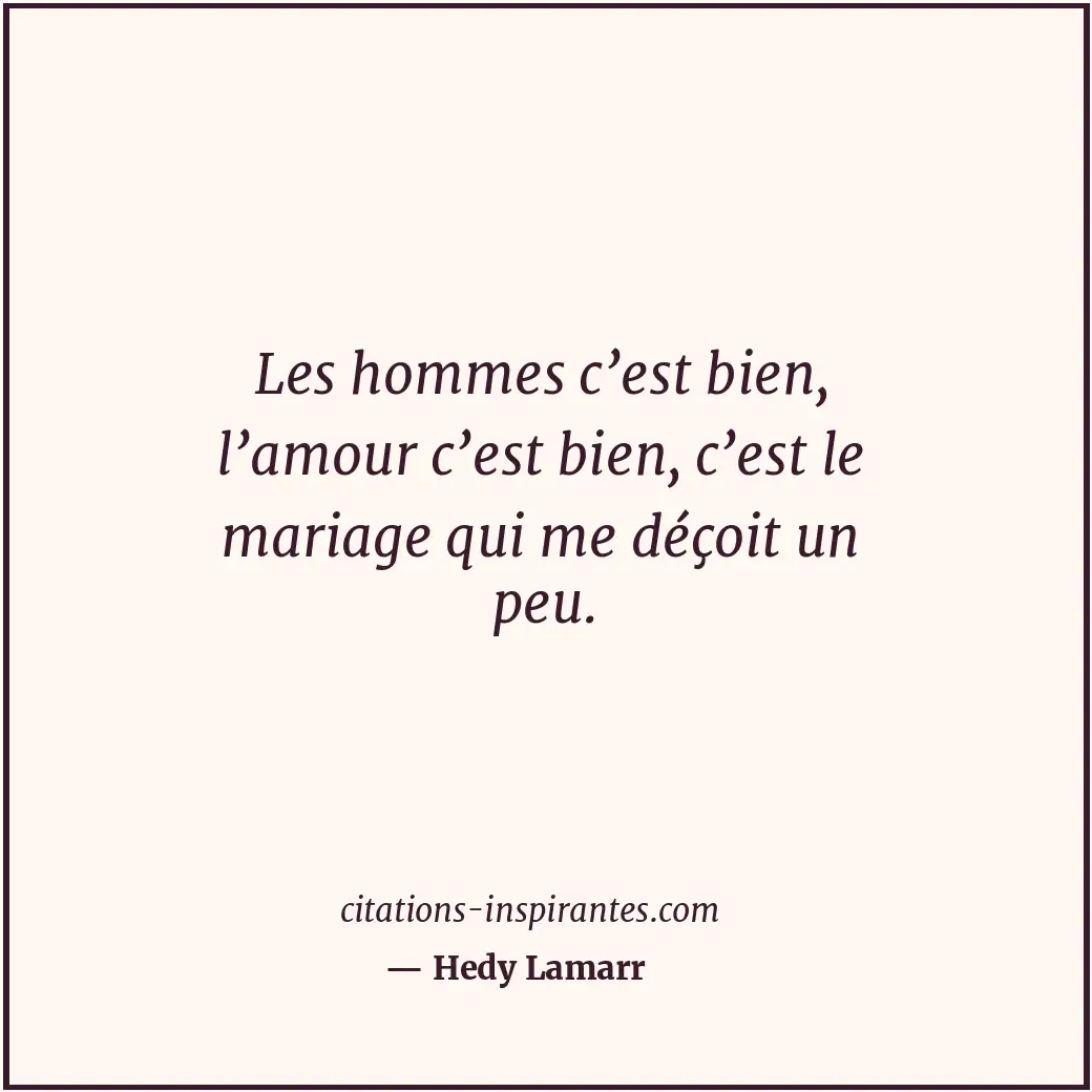 Citation de Hedy Lamarr
