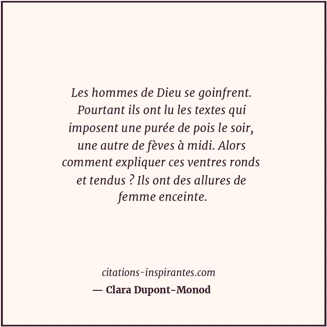 Citation de Clara Dupont-Monod