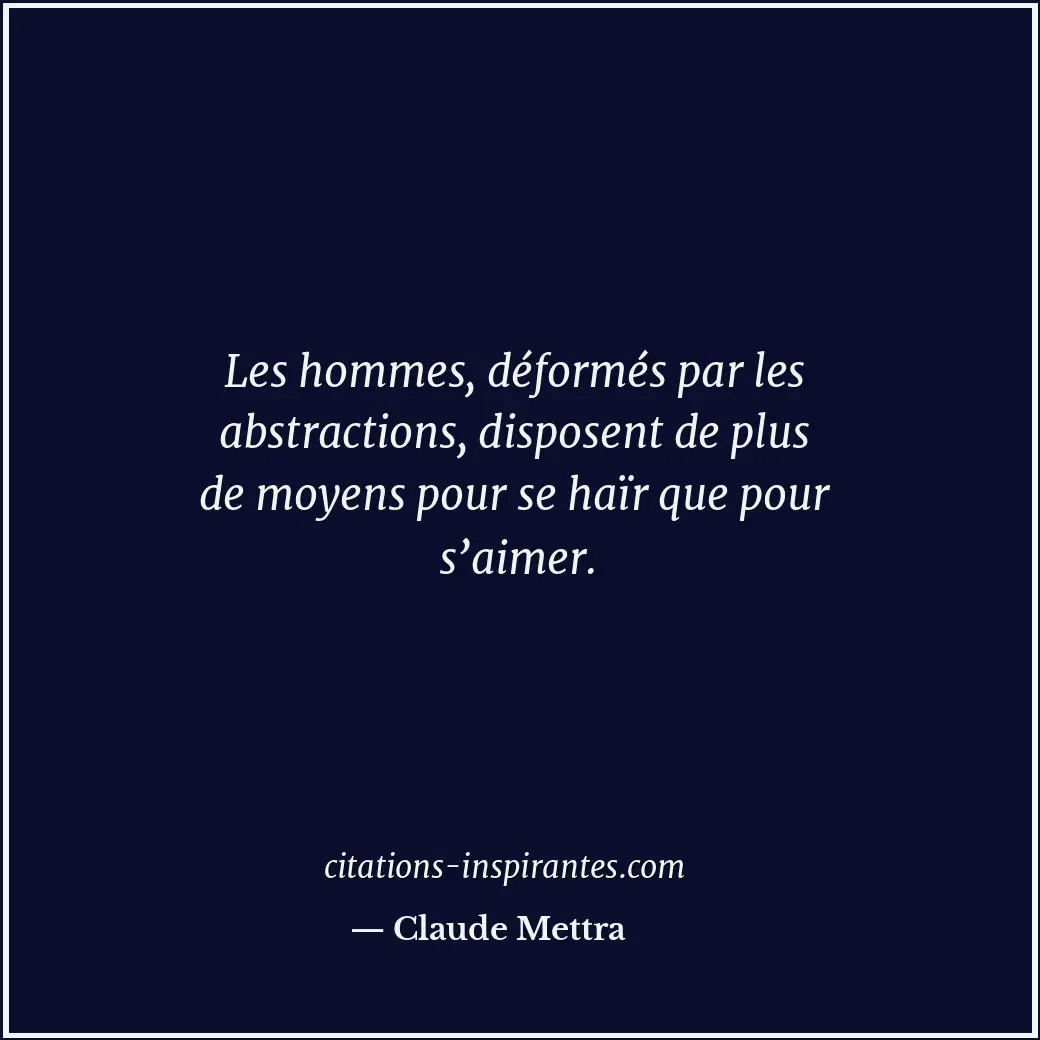Citation de Claude Mettra