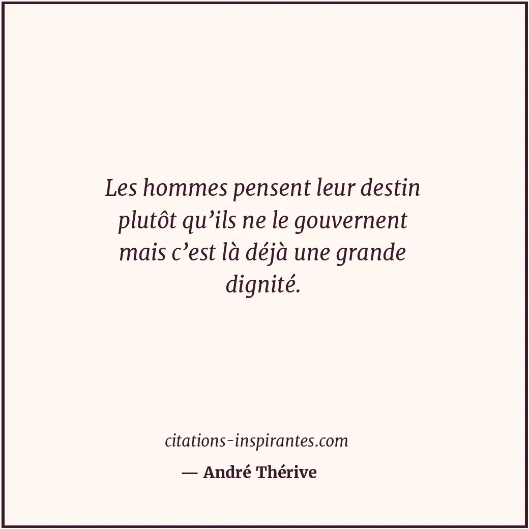 Citation de André Thérive