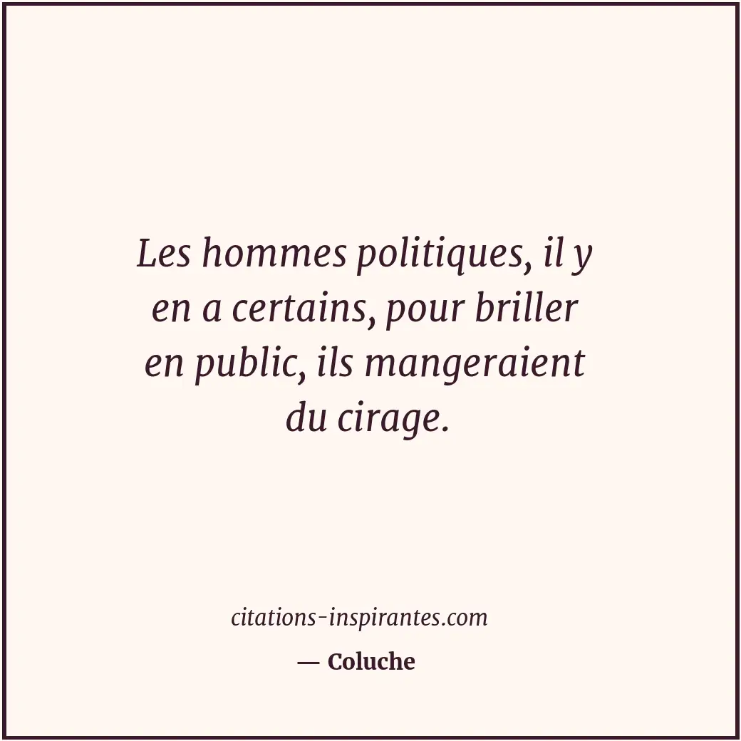 Citation de Coluche