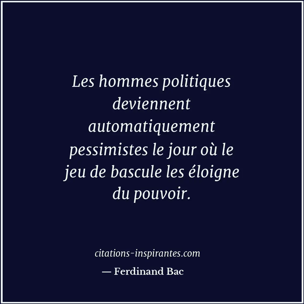 Citation de Ferdinand Bac