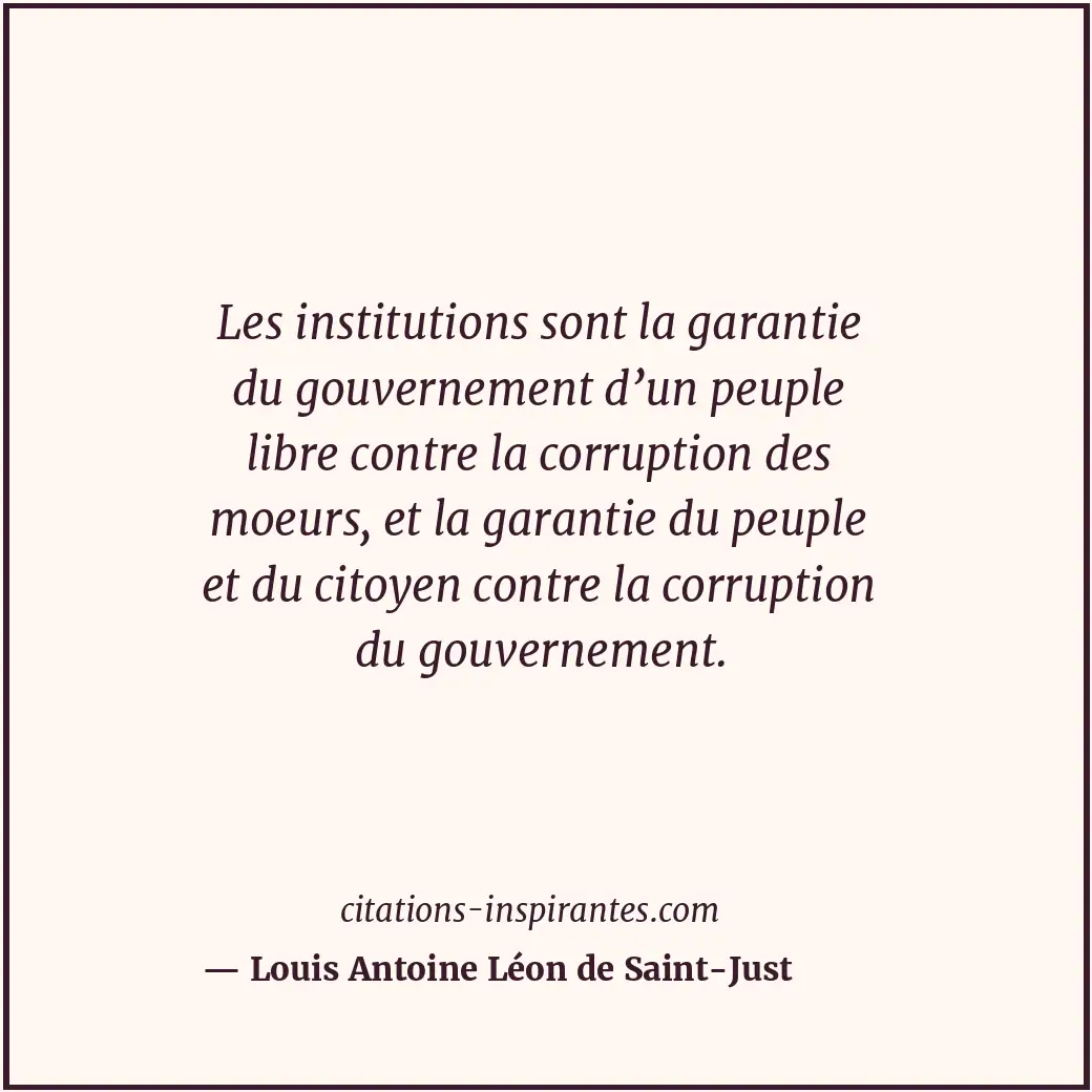 Citation de Louis Antoine Léon de Saint-Just