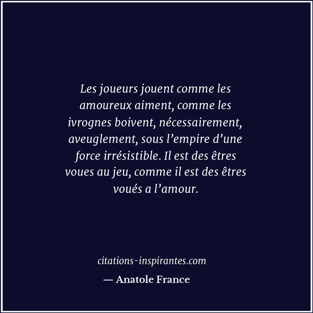 Citation de Anatole France